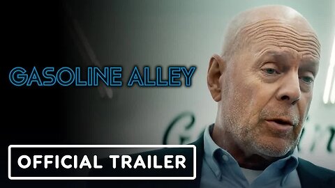 Gasoline Alley - Official Trailer (2022) Bruce Willis, Luke Wilson