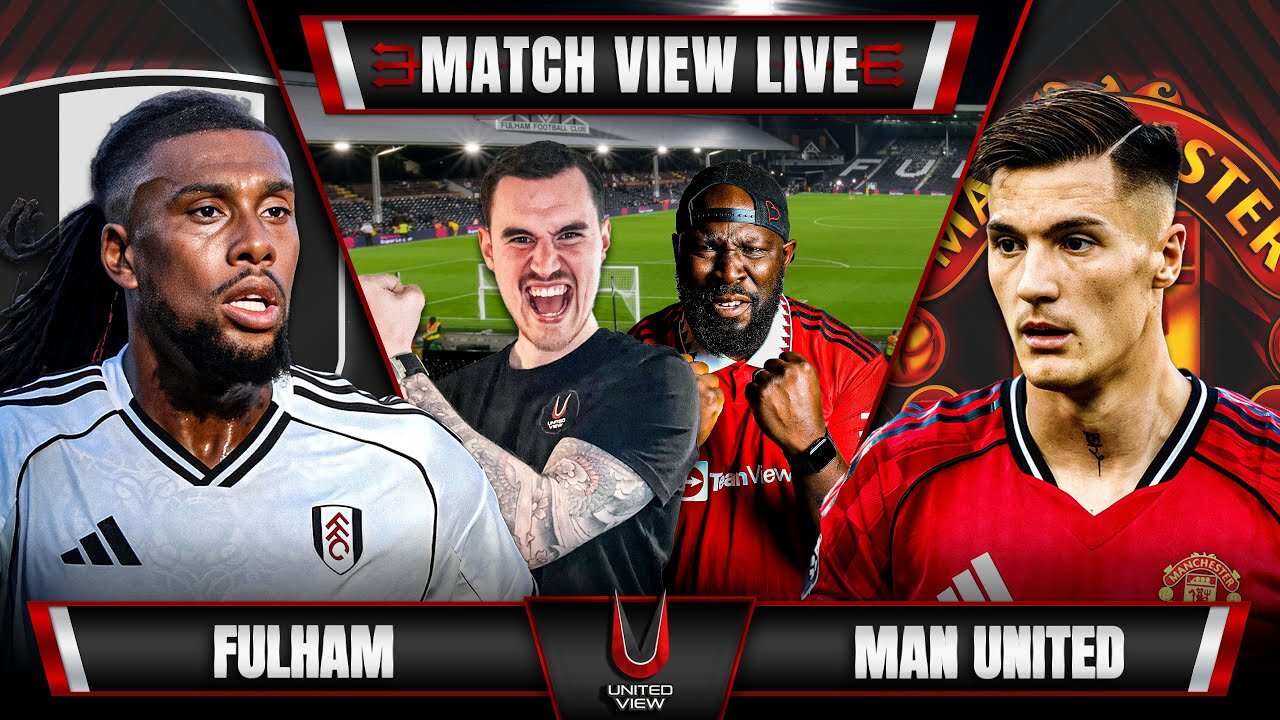 FULHAM 1-1 MANCHESTER UNITED LIVE | MATCH VIEW