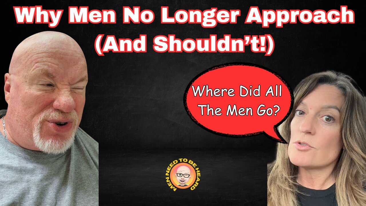 Why Men No Longer Approach Women (And Shouldn't!)