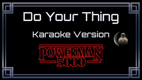 Powerman 5000 - Do Your Thing (CC)