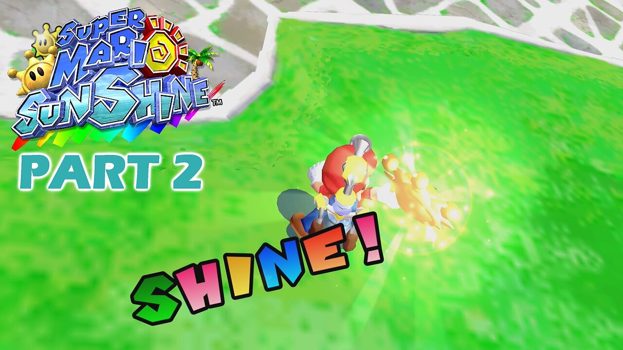 Super Mario Sunshine (Switch) Part 2 ~ Curse My Muscle Memory!