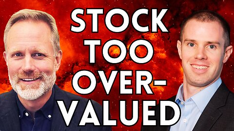 Stocks Are Clearly Overpriced Now | Chance Finucane