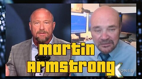 Alex Jones interview with Martin Armstrong - Trade War - China - Tariff's - Why the Left is Wrong