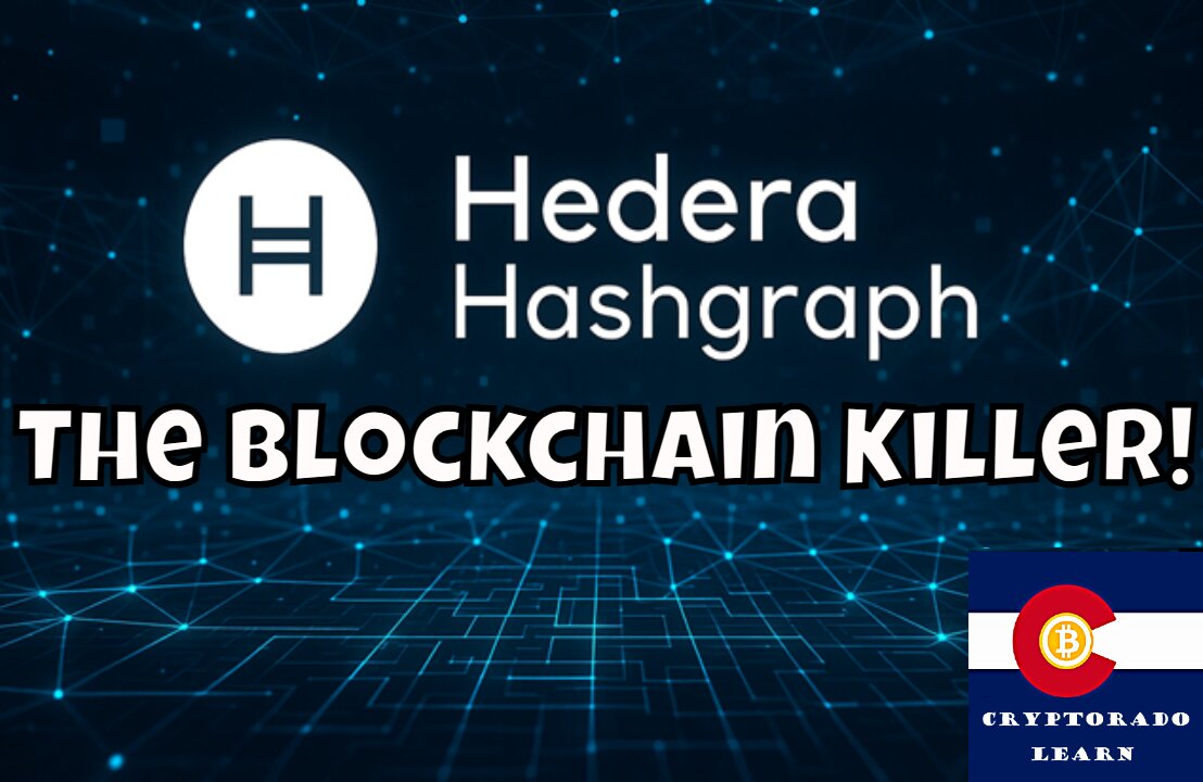 Hedera Hashgraph - The Blockchain Killer