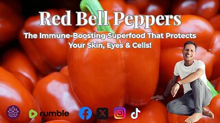 Red Bell Peppers – The Immune-Boosting Superfood That Protects Your Skin, Eyes & Cells!