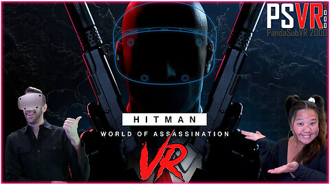 LIVE 2/2 at 8pm ET | HITMAN VR