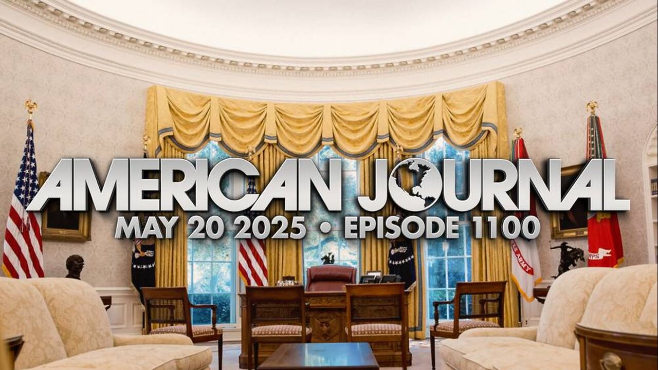 The American Journal - TUESDAY FULL SHOW - 05/20/2025