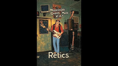 Relics - mississippi queen - mama kin