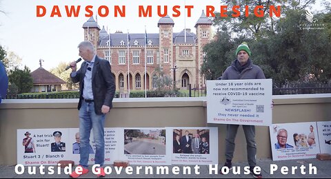 #DAWSONMUSTRESIGN - Outside Government House Perth