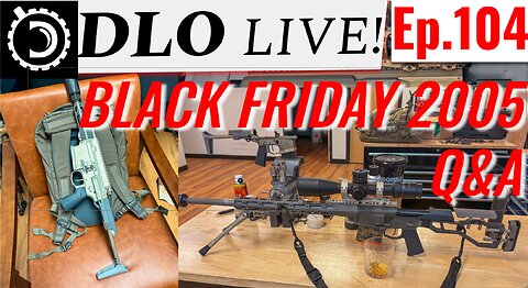 DLO Live! Ep.104 Black Friday 2025