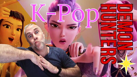 K-Pop Demon Hunters - Dads Get on Board the Song Wagon!