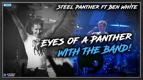 Steel Panther - Eyes of a Panther ( With ME on Drums! )