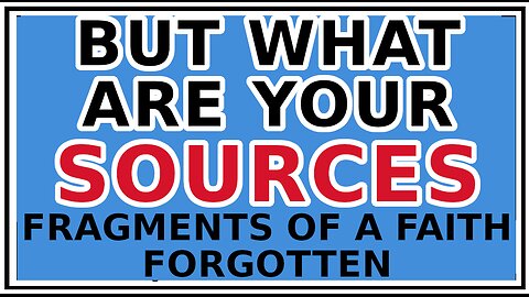 Exploring Gnosis: Conclusions to the Background to the Gnosis -Fragments of a Faith Forgotten