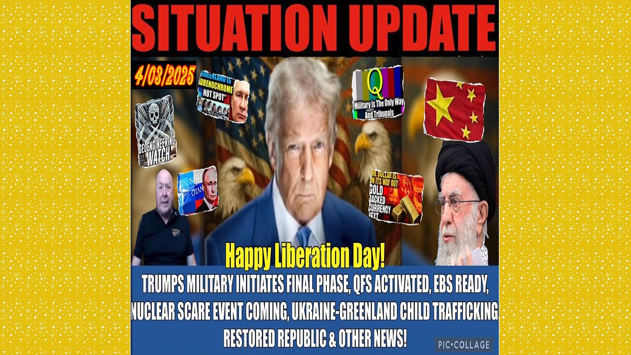 SITUATION UPDATE 4/3/25 - Liberation Day, Final Phase, Ebs Ready, QFS, Charlie Ward Nuclear Scare Event