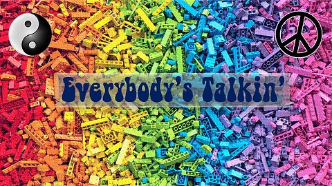 Everybody's Talkin'. Creation Series 1/8.