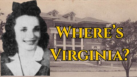 Unsolved for 75 Years: The Virginia Carpenter Case