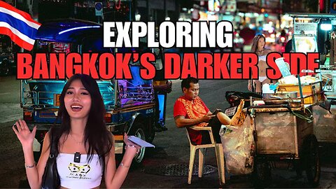 🇹🇭EXPLORING BANGKOK'S DARKER SIDE