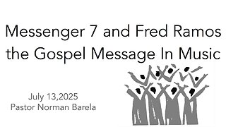 The Gospel in Song with Messenger 7