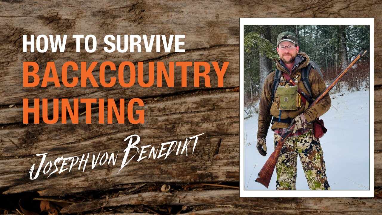 How to Survive Backcountry Hunting