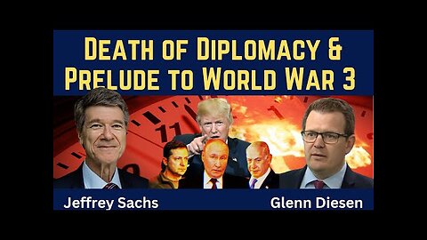Jeffrey Sachs: Death of Democracy & Prelude to World War 3