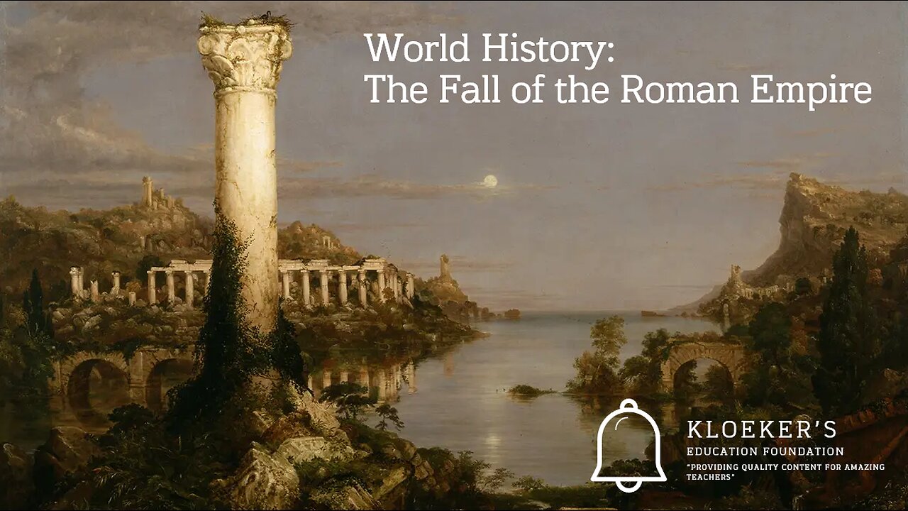 World History The Fall of the Roman Empire Lesson