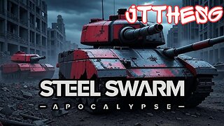 LIVE Replay - It's a MOBA crossed with Tanks!!! [Steel Swarm Apocalypse]