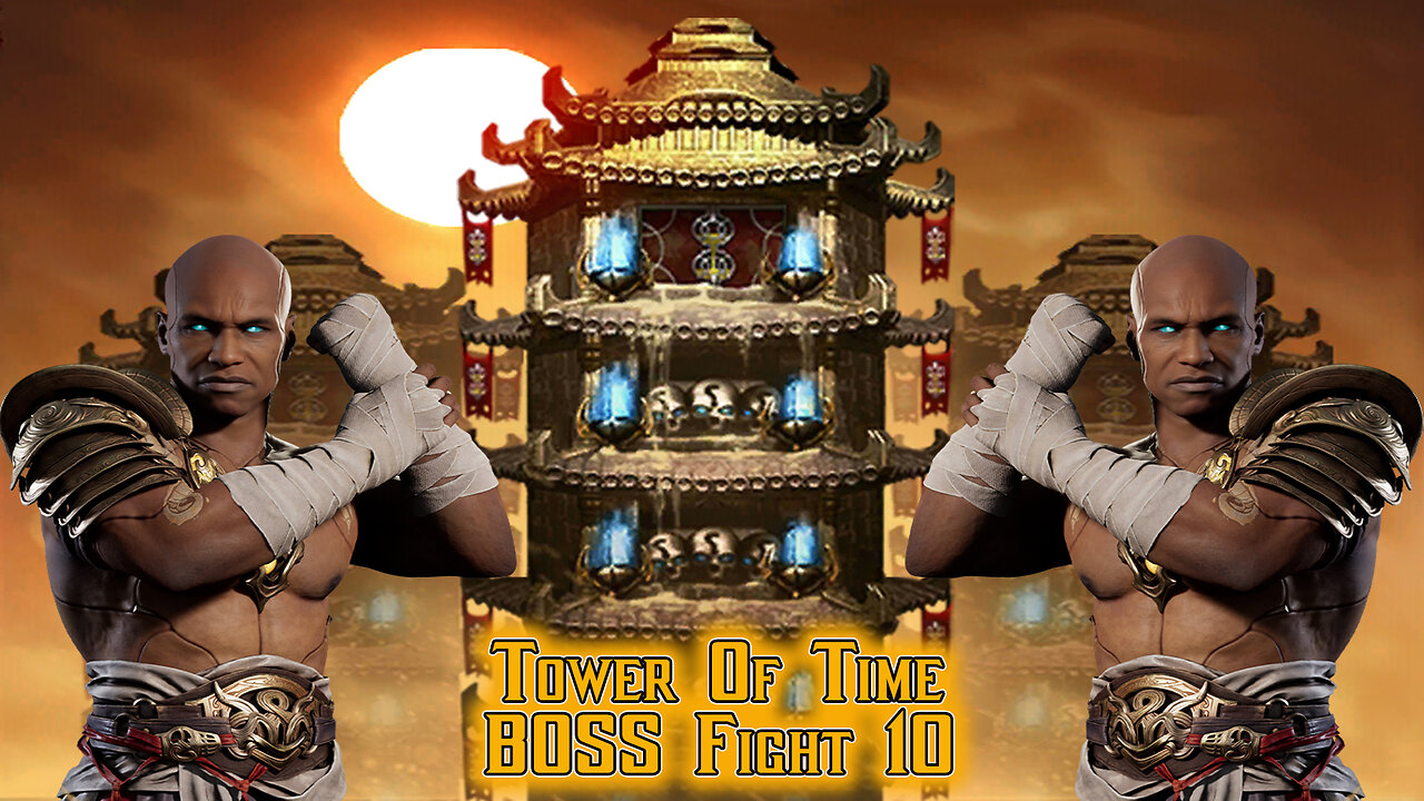 MK Mobile. Tower Of Time BOSS Fight 10