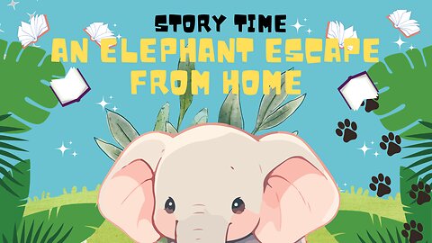 Great Elephant Escape||Where did Elephant go||Cute Elephant||3d animated story