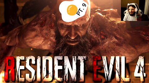 Resident Evil 4 :) The Eggcellent Challenge Pt. 9