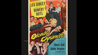 CS #91 BLONDE DYNAMITE-The Bowery Boys