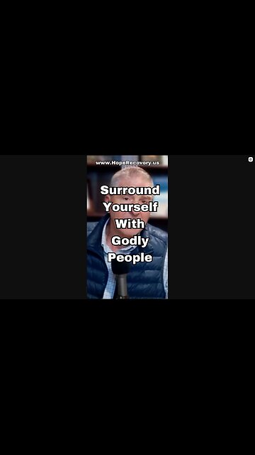 For True Change - Surround Yourself With Godly People