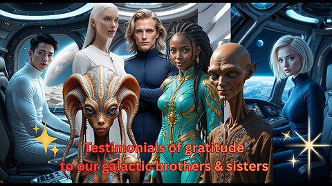 Testimonials of gratitude to the GFW, all galactic & Earth alliances, Alex Collier & Elena Danaan 💙