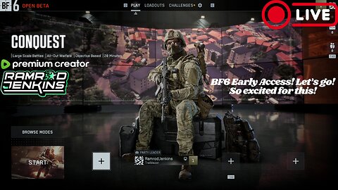 Live now! BF6 Early Access! So excited! Almost 500 followers!