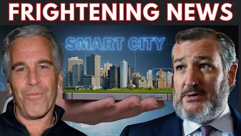 🚨 ANOTHER Smart City Drowns - Epstein’s Fortune Still Growing - Ted Cruz Defends the Elites