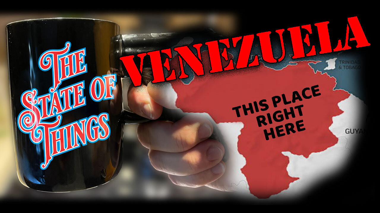 The State of Things: Venezuela