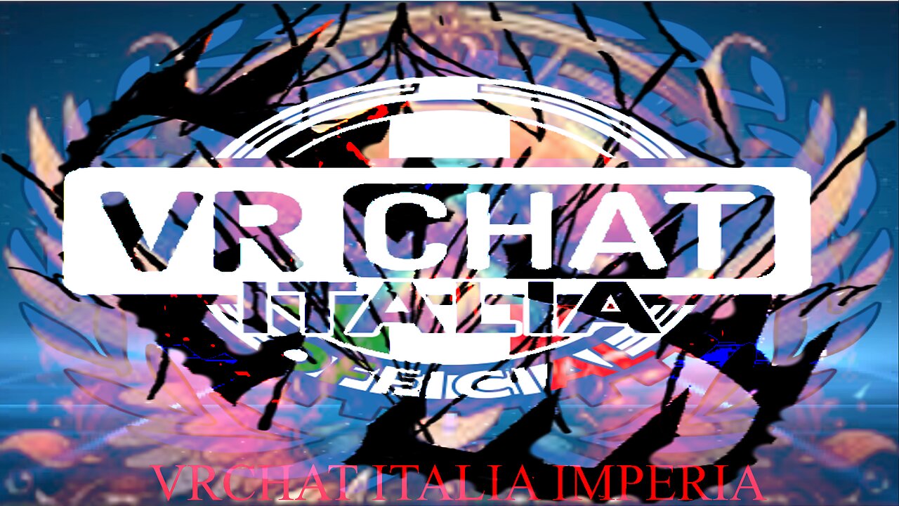 AZZERARE VRChat Imperia Italia e You Tube Moderation PALC0 Pr0fondrestante Antimalreo Leonardo Collegiani