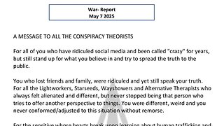 A MESSAGE TO ALL THE CONSPIRACY THEORISTS
