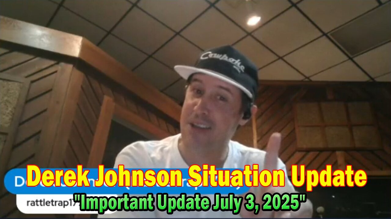 Derek Johnson Situation Update: "Derek Johnson Important Update July 3, 2025"
