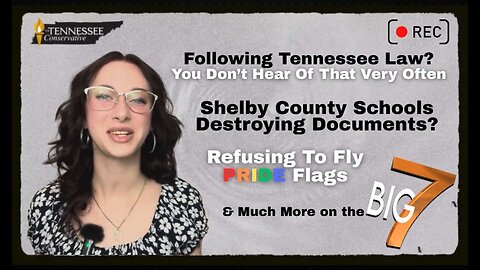 Following Tennessee Law? - You Don’t Hear That Very Often...Refusing To Fly Pride Flags...The BIG 7!