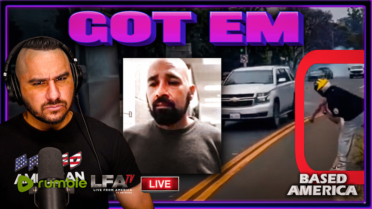 FEDS ARREST ROCK THROWING LA RIOTER | BASED AMERICA 7.23.25 5PM