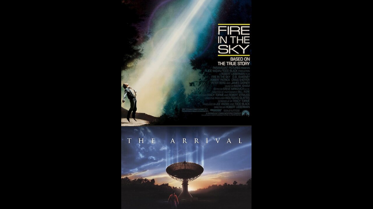 Fire in the Sky 1993 + Arrival 1996
