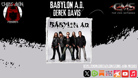 Babylon A.D.’s Derek Davis UNLOADS: Grunge Ruined Rock, “Hair Metal” Is Insulting! (Commercial Free)