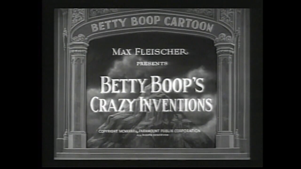 Betty Boop's Crazy Inventions (1932)