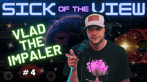🩸 Blood Talk with Vlad the Impaler | Sick of the View #4