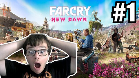 Let's Play: Far Cry New Dawn - Part 1