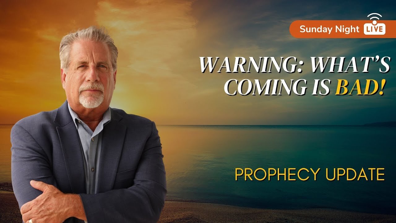 WARNING: What’s Coming Is Bad! | Prophecy Update with Pastor Tom Hughes