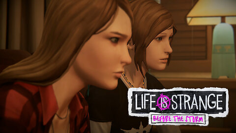 Life is Strange: Before The Storm [EP3] Family Meeting - [P1]