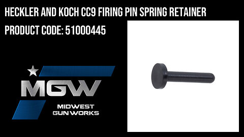Heckler And Koch CC9 Firing Pin Spring Retainer - 51000445