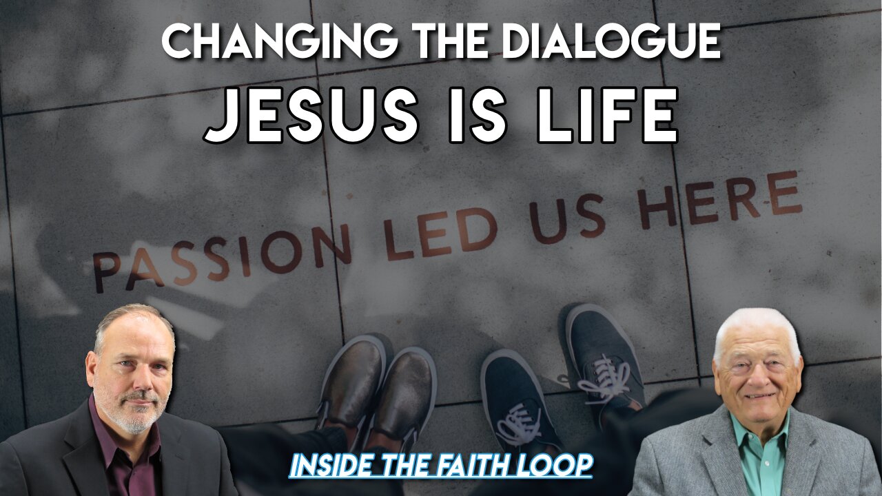 Life | Inside the Faith Loop
