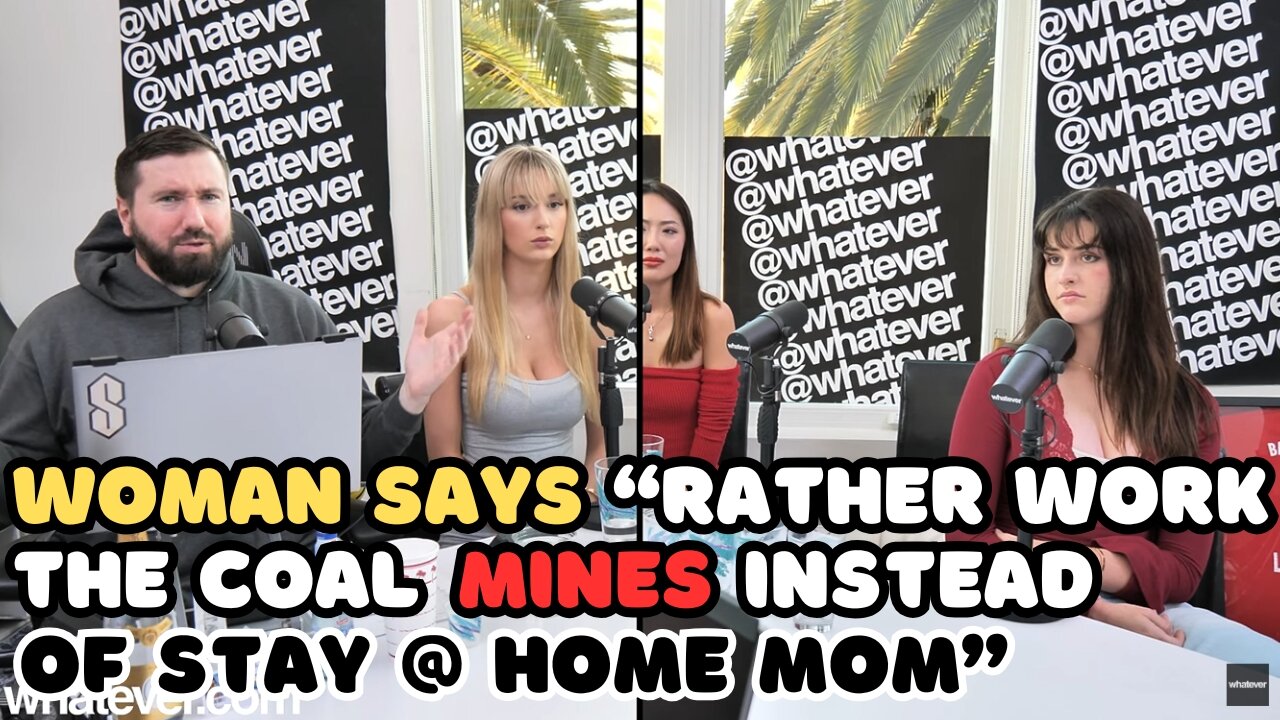 Rather Work the Coal Mines than Be a Stay at Home Mom Says Snow Bunny on The Whatever Podcast